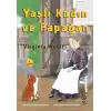Yaşlı Kadın ve Papağan