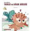 Yavru Dinozor Triksi ve Uğur Böceği