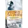 Yemen! Ah Yemen!