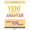 Yeni Hayat İçin Bir Anahtar
