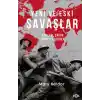 Yeni ve Eski Savaşlar – Küresel Çağda Örgütlü Şiddet
