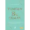 Yeniden Biz Olmak