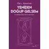 Yeniden Doğup Gelsem