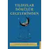 Yıldızlar Dökülür Gecelerimden