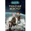 Yıldızlar Nereye