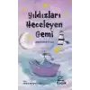 Yıldızları Heceleyen Gemi