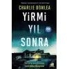 Yirmi Yıl Sonra