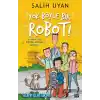 Yok Böyle Bir Robot! - Acayip İşler Takımı
