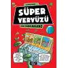 Yok Daha Neler 7 - Süper Yeryüzü