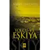 Yolcu ve Eşkıya