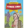 Yunus Emre - İz Bırakanlar