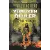 Yürüyen Ölüler - Bul ve Yok Et