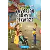Yuvarlan Dünya Çıkmazı