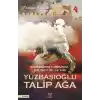 Yüzbaşıoğlu Talip Ağa