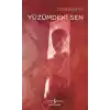 Yüzümdeki Sen