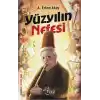 Yüzyılın Nefesi