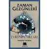 Zaman Gezginleri 4 - Evrenin Sırları