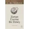 Zaman Üzerine Bir Deney