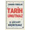 Zamana Sorular - Tarih Unutmaz