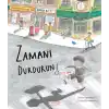 Zamanı Durdurun!