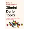 Zihnini Derle Topla