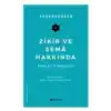 Zikir ve Sema Hakkında
