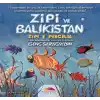 Zipi ve Balıkistan