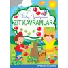 Zıt Kavramlar - Kolay Öğreniyorum