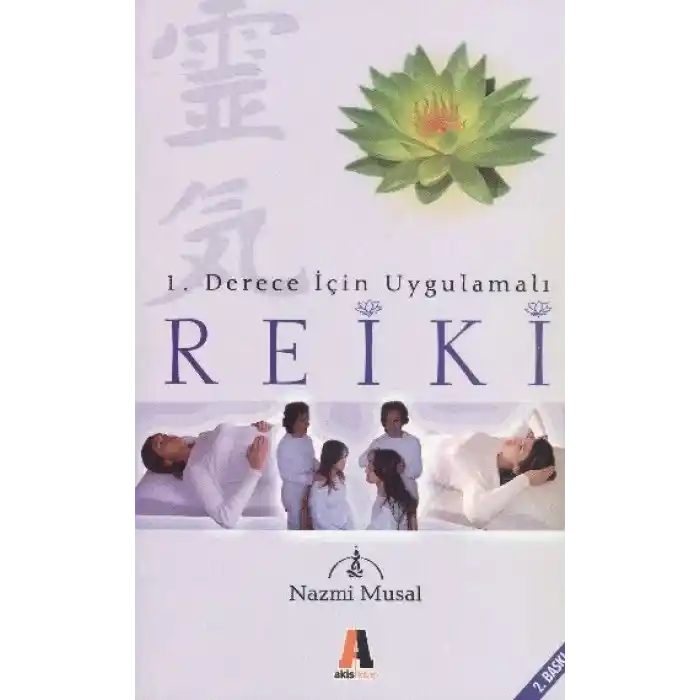 1. Derece İçin Uygulamalı Reiki