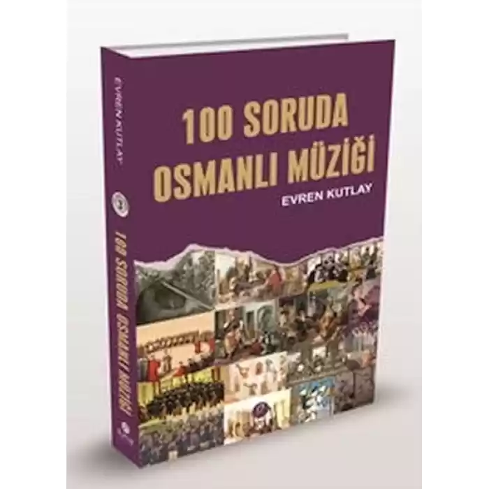 100 Soruda Osmanlı Müziği