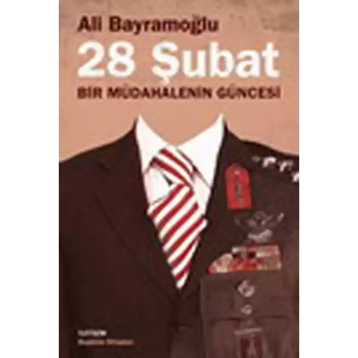 28 Şubat / Bir Müdahalenin Güncesi
