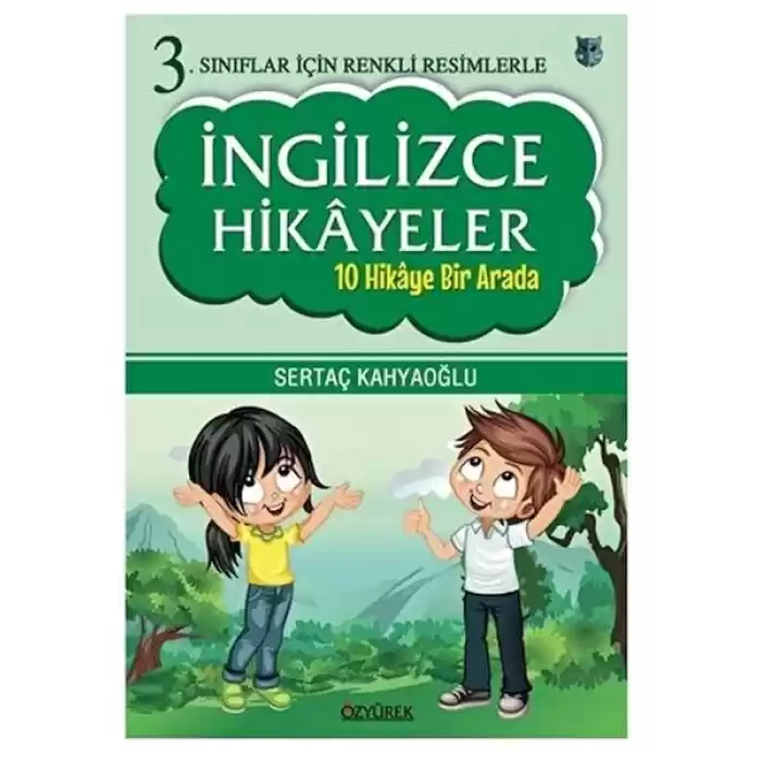 3. Sınıflar İçin Renkli Resimlerle İngilizce Hikayeler (10 Hikaye Bir Arada)