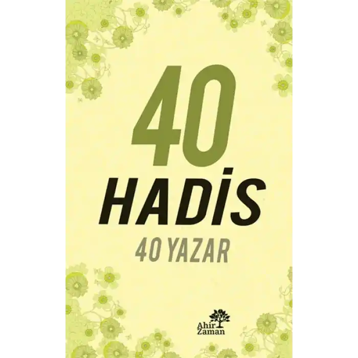 40 Hadis 40 Yazar