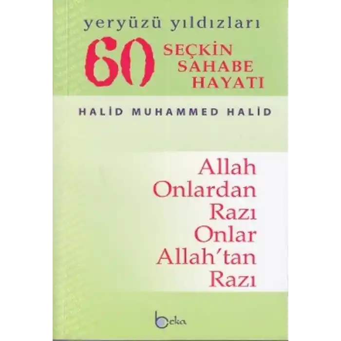 60 Seçkin Sahabe Hayatı Yeryüzü Yıldızlerı (2. Hamur)
