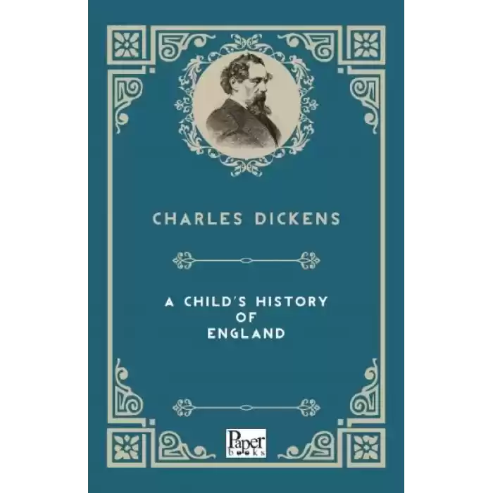 A Childs History Of England (İngilizce Kitap)