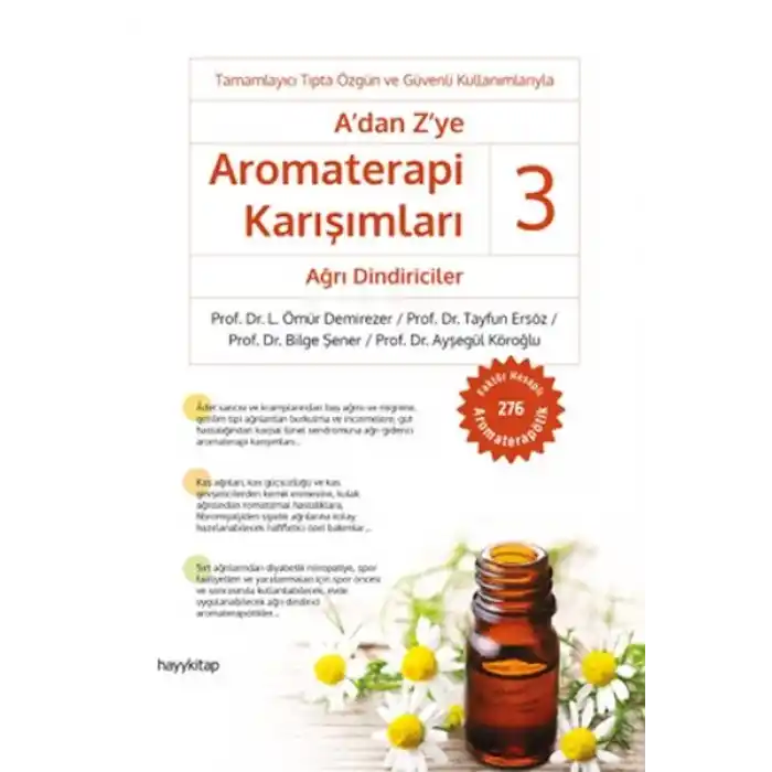 Adan Z’ye Aromaterapi Karışımları 3 - Ağrı Dindiriciler