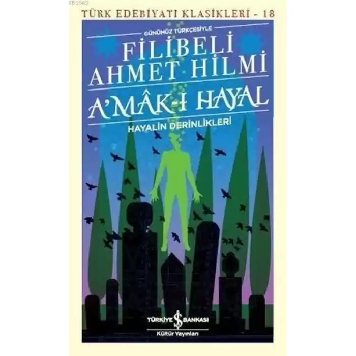 Amak-ı Hayal - Türk Edebiyatı Klasikleri