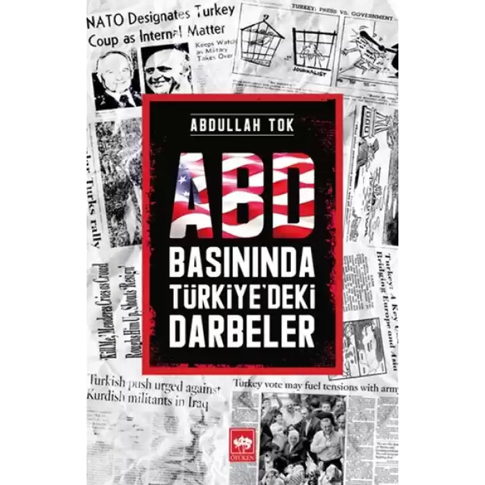 ABD Basınında Türkiyedeki Darbeler