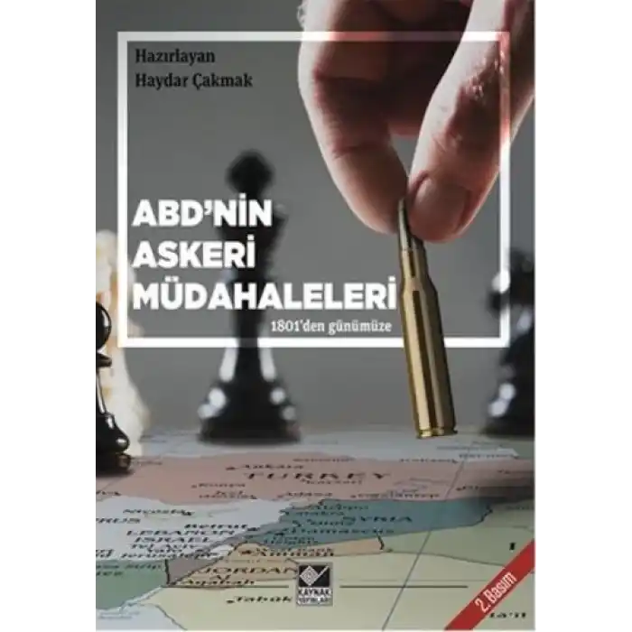 ABDnin Askeri Müdahaleleri  1801den Günümüze