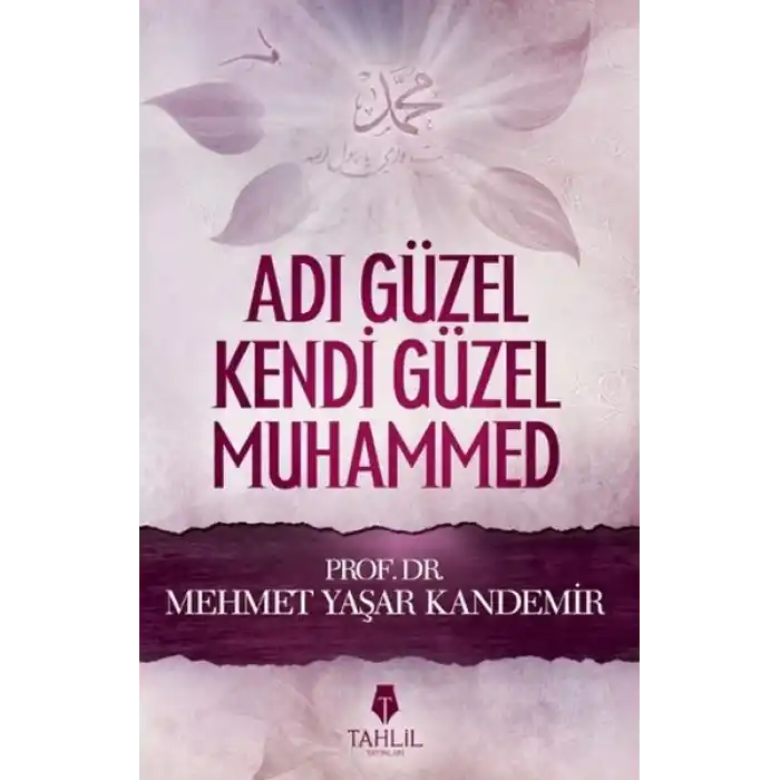 Adı Güzel Kendi Güzel Muhammed