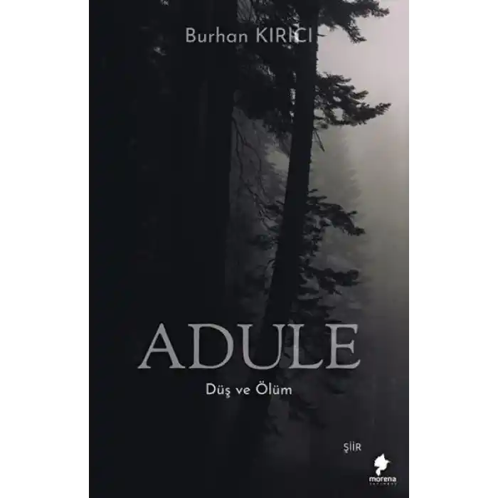 Adule - Düş ve Ölüm