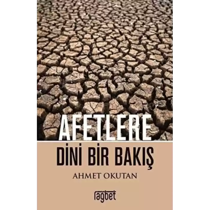 Afetlere Dini Bir Bakış