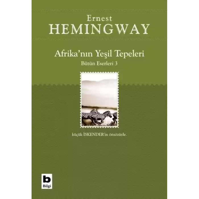 Afrika’nın Yeşil Tepeleri Bütün Eserleri 3
