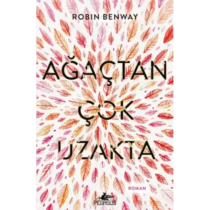 Ağaçtan Çok Uzakta