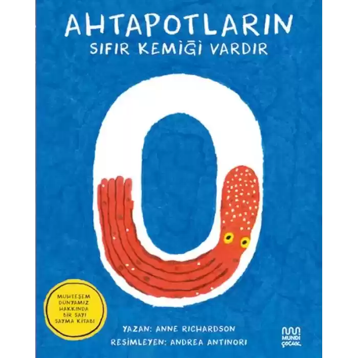 Ahtapotların Sıfır Kemiği Vardır