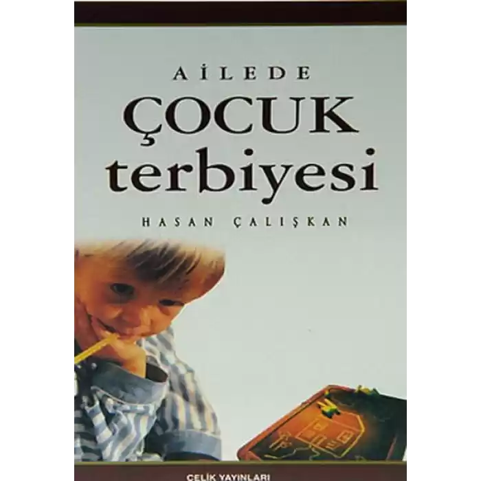 Ailede Çocuk Terbiyesi