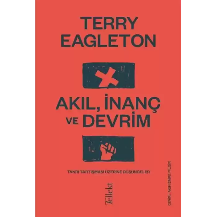 Akıl, İnanç ve Devrim