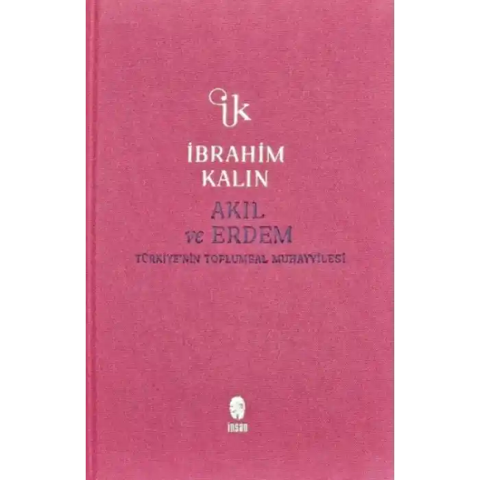 Akıl ve Erdem (Bez Ciltli)