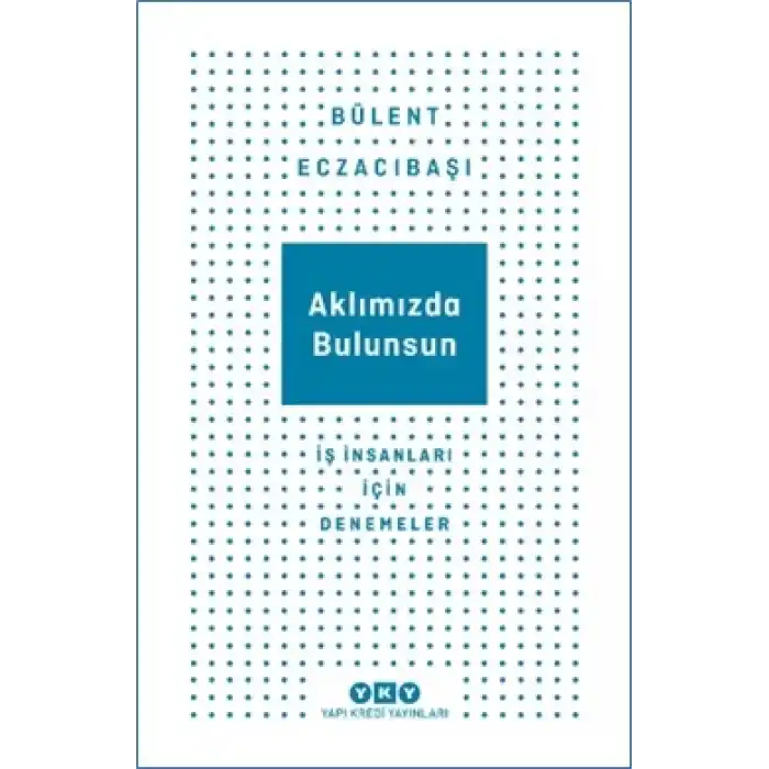 Aklımızda Bulunsun