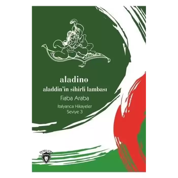 Aladino-Seviye 3-Alaaddinin Sihirli Lambası-İtalyanca Hikayeler
